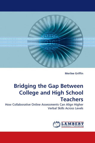 Bridging the Gap Between College and High School Teachers