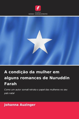 A condição da mulher em alguns romances de Nuruddin Farah