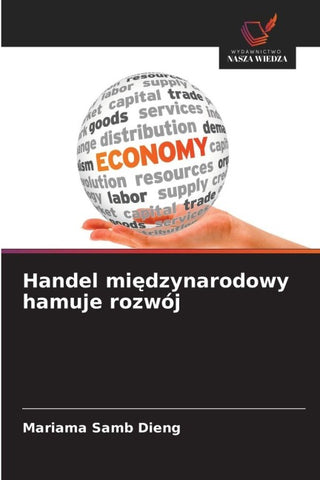 Handel mi¿dzynarodowy hamuje rozwój