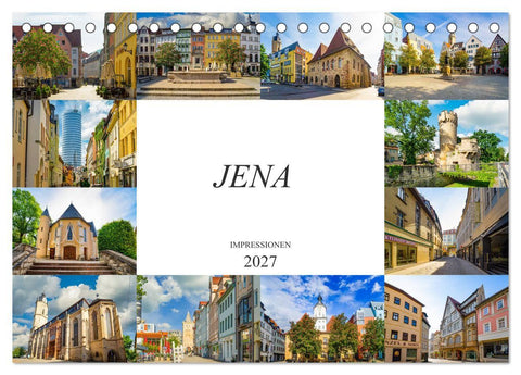 Jena Impressionen (Tischkalender 2027 DIN A5 quer), CALVENDO Monatskalender