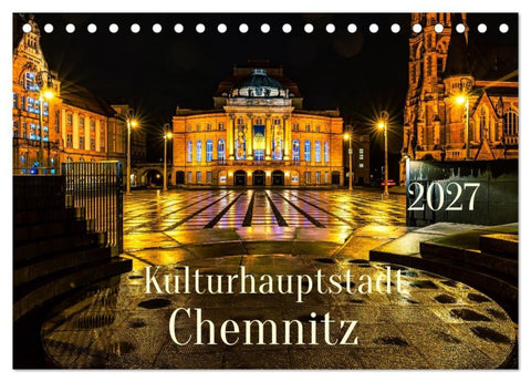 Kulturhauptstadt Chemnitz (Tischkalender 2027 DIN A5 quer), CALVENDO Monatskalender
