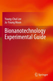 Bionanotechnology Experimental Guide