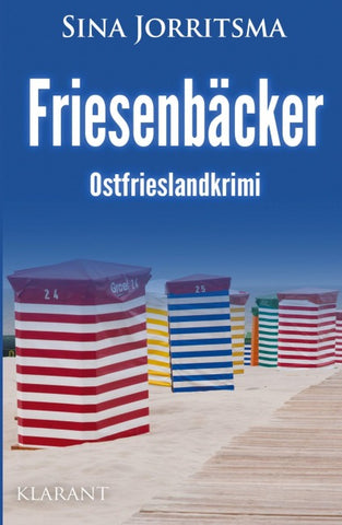 Friesenbäcker. Ostfrieslandkrimi