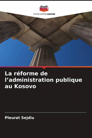 La réforme de l'administration publique au Kosovo