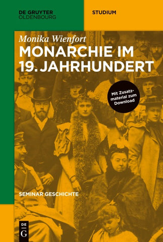 Seminar Geschichte / Monarchie im 19. Jahrhundert