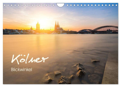 Kölner - Blickwinkel (Wandkalender 2026 DIN A4 quer), CALVENDO Monatskalender