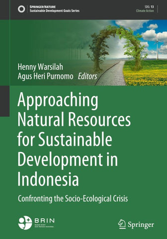 Approaching Natural Resources for Sustainable Development in Indonesia