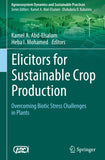 Elicitors for Sustainable Crop Production
