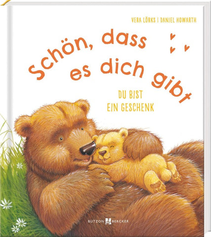 Schön, dass es dich gibt