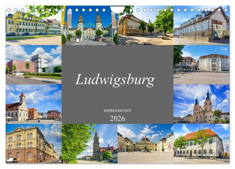 Ludwigsburg Impressionen (Wandkalender 2026 DIN A4 quer), CALVENDO Monatskalender