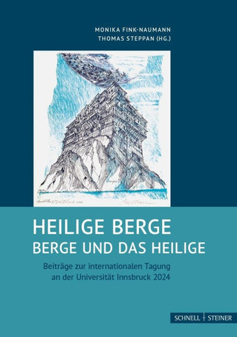 Heilige Berge – Berge und das Heilige