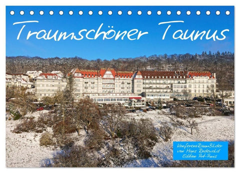 Traumschöner Taunus (Tischkalender 2027 DIN A5 quer), CALVENDO Monatskalender