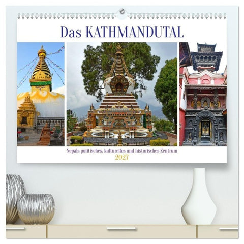 Das Kathmandutal (hochwertiger Premium Wandkalender 2027 DIN A2 quer), Kunstdruck in Hochglanz