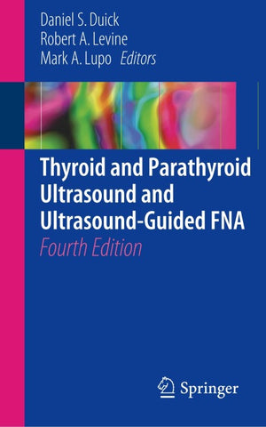 Thyroid and Parathyroid Ultrasound and Ultrasound-Guided FNA