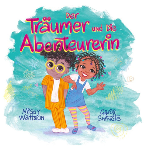 Der Träumer und die Abenteurerin