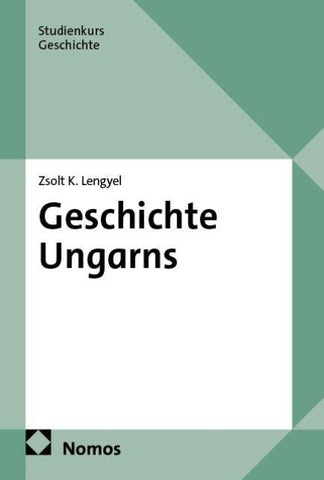 Geschichte Ungarns