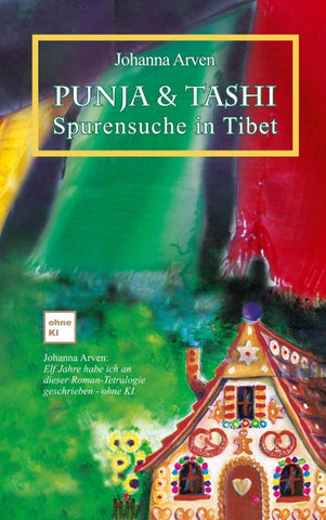 Punja und Tashi Spurensuche in Tibet