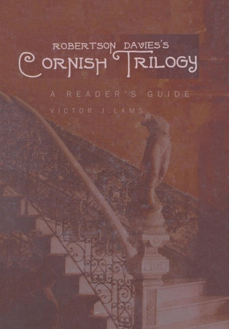 Robertson Davies’s Cornish Trilogy