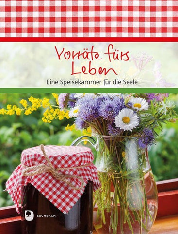 Vorräte fürs Leben