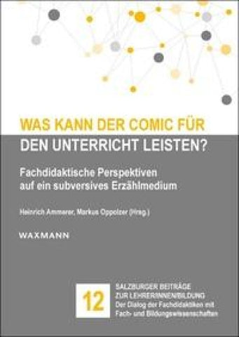 Was kann der Comic für den Unterricht leisten?