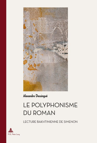 Le polyphonisme du roman