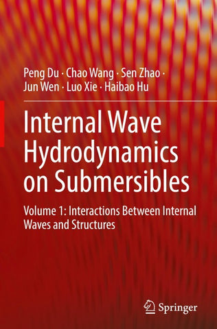 Internal Wave Hydrodynamics on Submersibles