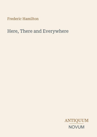 Here, There and Everywhere