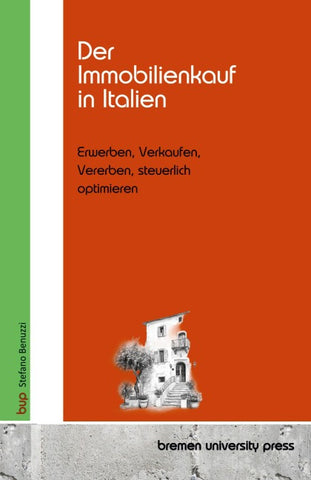 Der Immobilienkauf in Italien