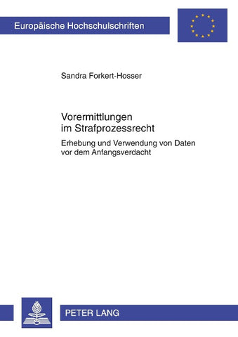 Vorermittlungen im Strafprozessrecht