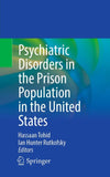 Psychiatric Disorders in the Prison Population in the United States