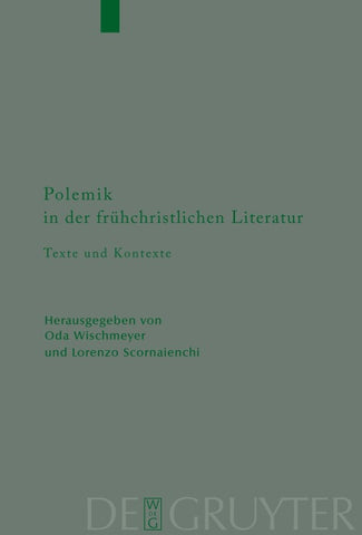 Polemik in der frühchristlichen Literatur