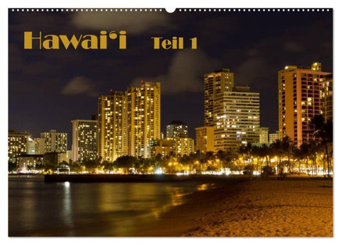 Hawai'i - Teil 1 (Wandkalender 2026 DIN A2 quer), CALVENDO Monatskalender