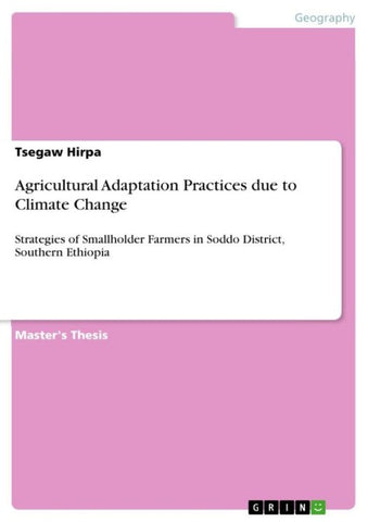 Agricultural Adaptation Practices due to Climate Change