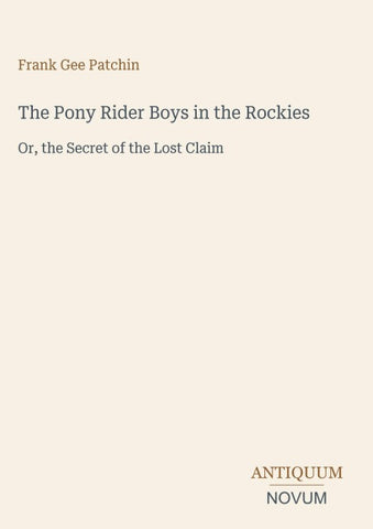 The Pony Rider Boys in the Rockies