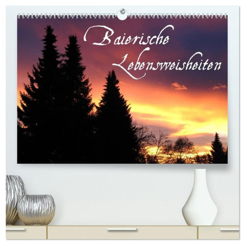 Baierische Lebensweisheiten (hochwertiger Premium Wandkalender 2027 DIN A2 quer), Kunstdruck in Hochglanz