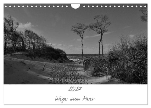 Wege zum Meer (Wandkalender 2027 DIN A4 quer), CALVENDO Monatskalender