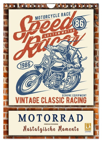Motorrad - nostalgische Momente (Wandkalender 2026 DIN A4 hoch), CALVENDO Monatskalender