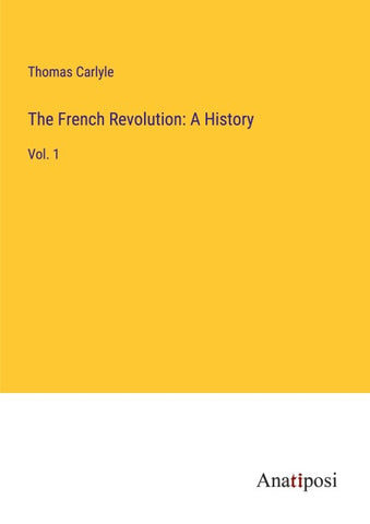 The French Revolution: A History