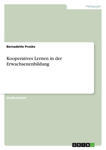 Kooperatives Lernen in der Erwachsenenbildung