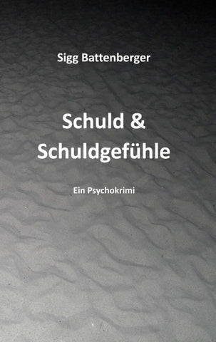 Schuld & Schuldgefühle