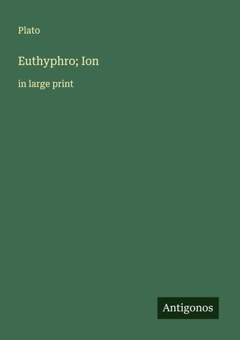 Euthyphro; Ion