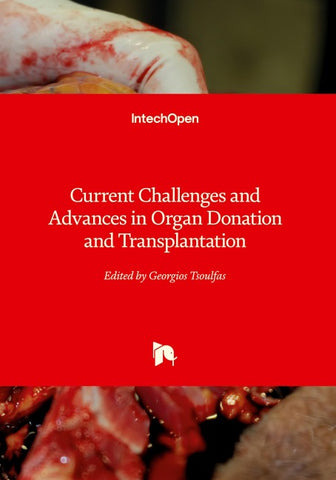 Current Challenges and Advances in Organ Donation and Transplantation