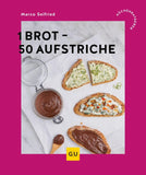 1 Brot - 50 Aufstriche