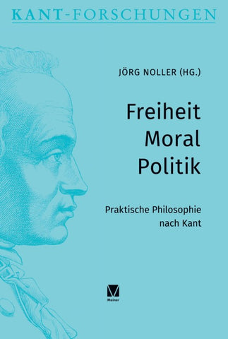 Freiheit – Moral – Politik