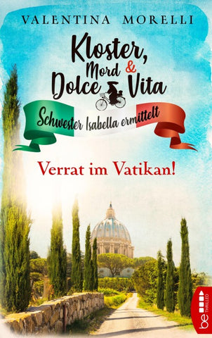 Kloster, Mord und Dolce Vita - Verrat im Vatikan!