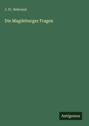 Die Magdeburger Fragen