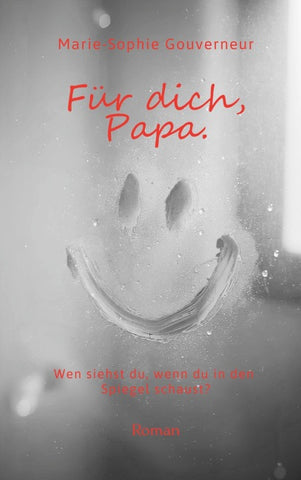Für dich, Papa.