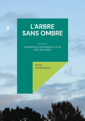 L'Arbre Sans Ombre