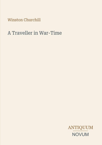 A Traveller in War-Time