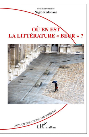 Où en est la littérature "beur" ?